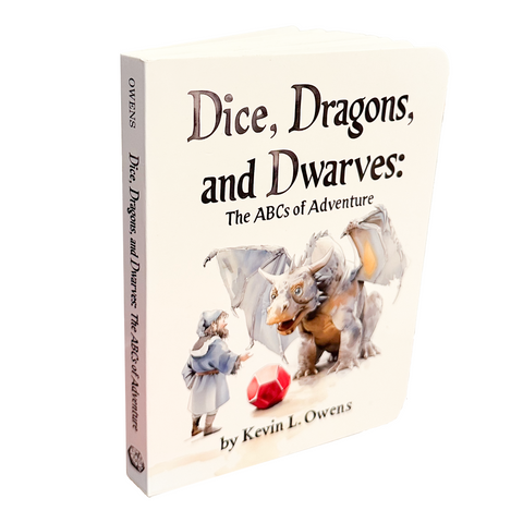 Dice, Dragons, and Dwarves: The ABCs of Adventure